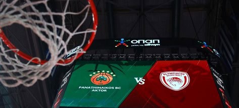 ΑΝΑΒΛΗΘΗΚΕ Ο ΤΡΙΤΟΣ ΤΕΛΙΚΟΣ ΜΠΑΣΚΕΤ ΑΝΑΜΕΣΑ ΣΕ ΠΑΝΑΘΗΝΑΪΚΟ – ΟΛΥΜΠΙΑΚΟ